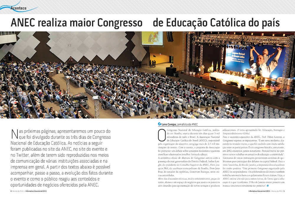 Página dupla da revista especial Informativa Educacional, da Associação Nacional de Educação Católica do Brasil, ANEC. Diagramação de Cristiane Gonçalves Cabral. Página dupla da revista especial Informativa Educacional, da Associação Nacional de Educação Católica do Brasil, ANEC. Diagramação de Cristiane Gonçalves Cabral.