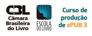 Curso de ePUB 3 para a Câmara Brasileira do Livro - CBL