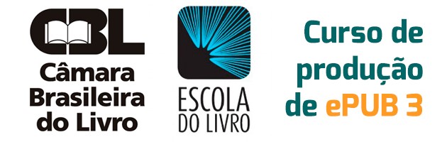Curso de ePUB 3 para a Câmara Brasileira do Livro - CBL