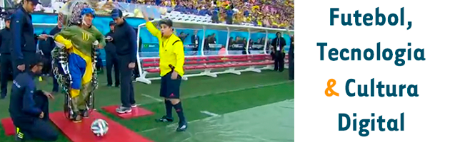 Futebol, tecnologia e cultura digital